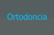 Ortodoncia